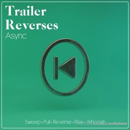Async Trailer Reverses