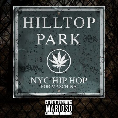 MarioSo Musik Hilltop Park (NYC Hiphop For Maschine)