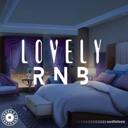 Loops 4 Producers Lovely RnB