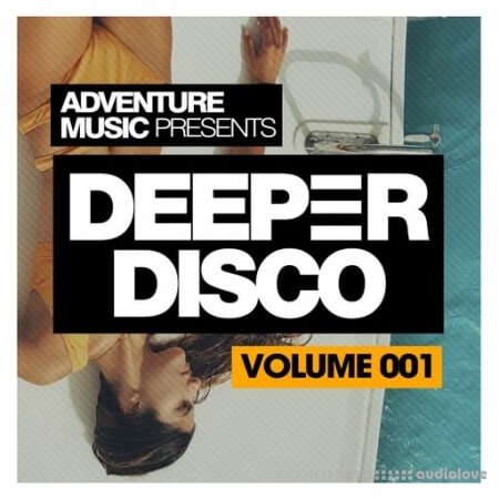 Adventure Music Deeper Disco Vol.1