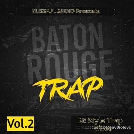 Blissful Audio Baton Rouge Trap 2