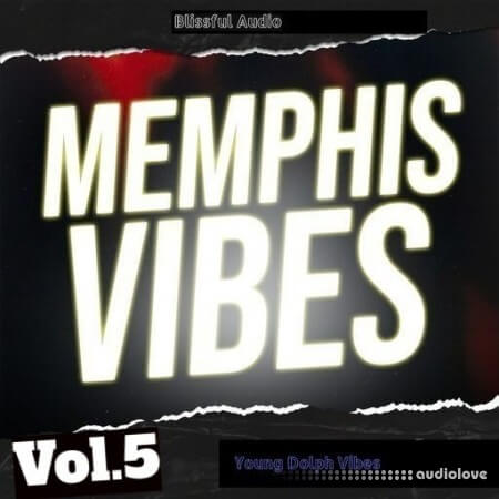 Blissful Audio Memphis Vibes Vol.5