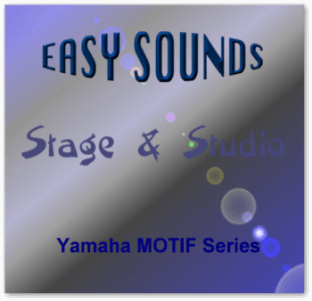 Easy Sounds Stage and Studio (Yamaha Motif XS-XF-Montage-MODX)