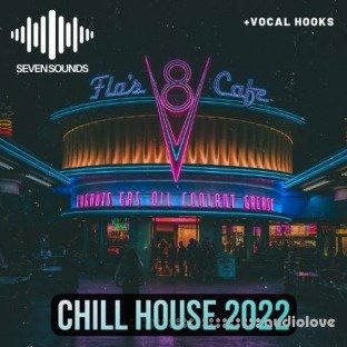Seven Sounds Chill House 2022