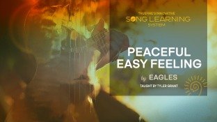 Truefire Tyler Grant's Song Lesson: Peaceful Easy Feeling