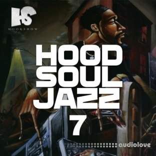 HOOKSHOW Hood Soul Jazz 7