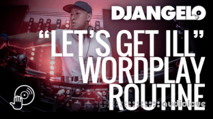 Digital DJ Tips DJ Angelo Lets Get Ill Wordplay Routine