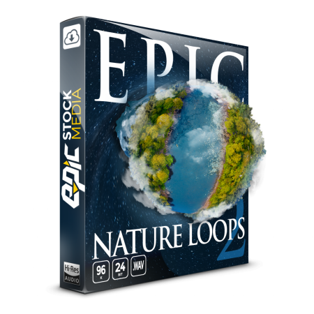 Epic Stock Media Epic Nature Loops 2 WAV