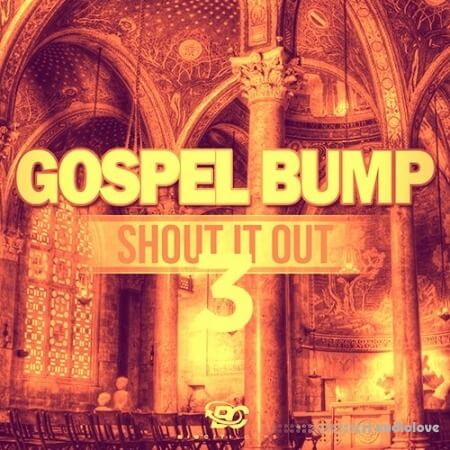 Big Citi Loops Gospel Bump Shout It Out 3 WAV