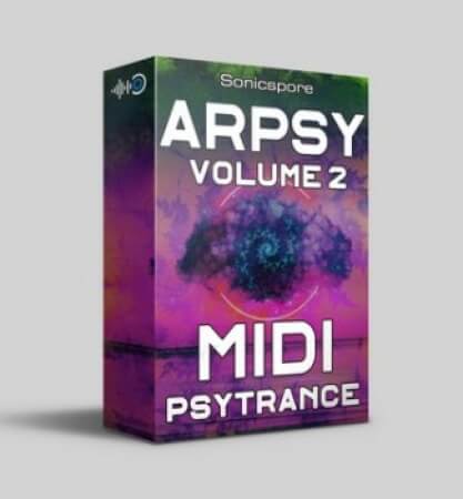 Sonicspore Arpsy Volume 2 Psytrance MIDI and Presets