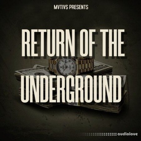 MVTIVS Return Of The Underground
