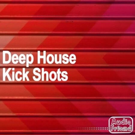AudioFriend Deep House Kick Shots
