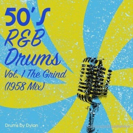 Dylan Wissing 50s RnB Drums Vol.1 The Grind (1958 Mix)