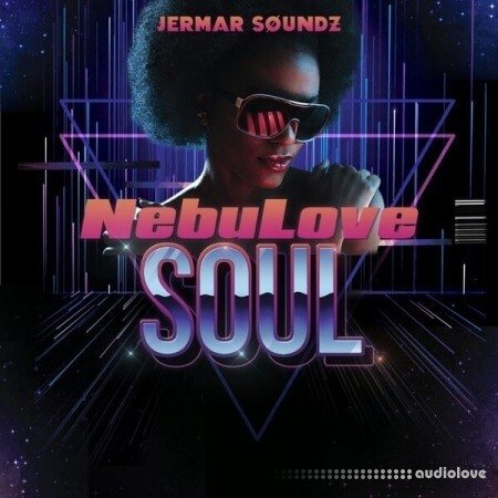 Jermar SoundZ NebuLove Soul