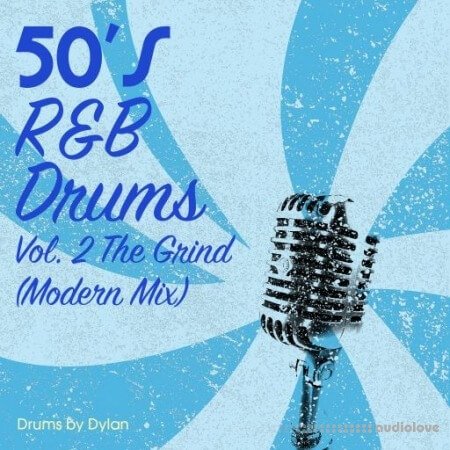 Dylan Wissing 50s RnB Drums Vol.2 The Grind (Modern Mix) WAV