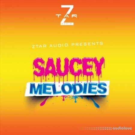 Ztar Audio Saucey Melodies WAV