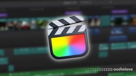 Udemy Learn Final Cut Pro X in 60 Minutes (2022)