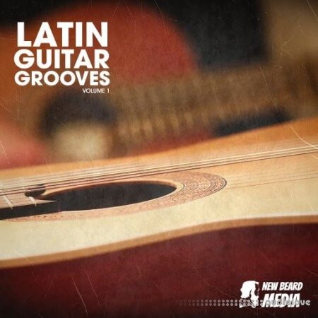 New Beard Media Latin Guitar Grooves Vol.1