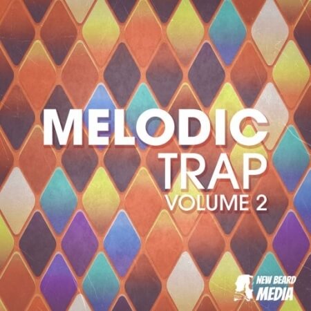 New Beard Media Melodic Trap Vol.2