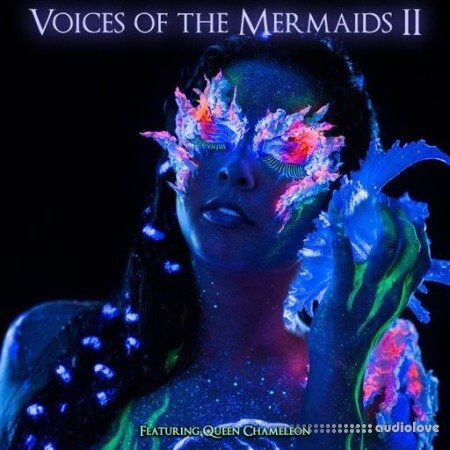 Queen Chameleon Voices of The Mermaids II