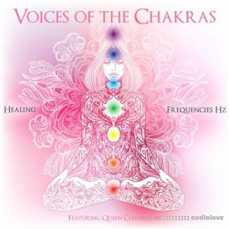 Queen Chameleon Voices Of The Chakras