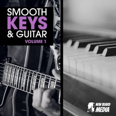 New Beard Media Smooth Keys And Guitar Vol.1 WAV