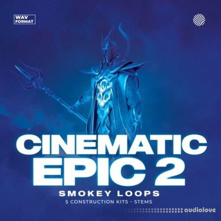 Smokey Loops Cinematic Epic 2 WAV
