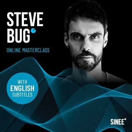 SINEE Steve Bug Online Masterclass (English subtitles incl.) TUTORiAL