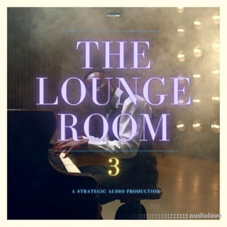 Strategic Audio The Lounge Room 3