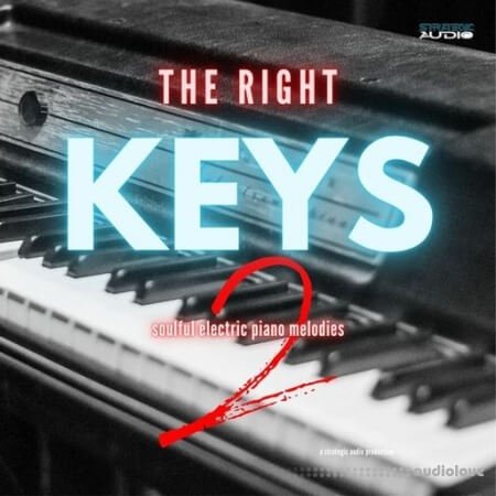 Strategic Audio The Right Keys 2: Soulful Electric Piano Melodies