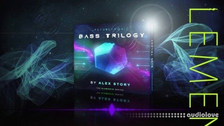 Futurephonic Bass Trilogy by Alex Story