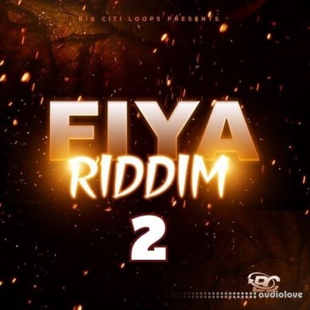 Big Citi Loops Fiya Riddim 2 WAV