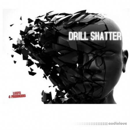 Loops 4 Producers Drill Shatter WAV