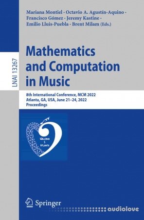 Mathematics and Computation in Music: 8th International Conference MCM 2022