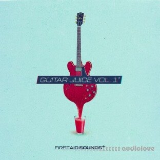 First Aid Sounds Guitar Juice Vol.1