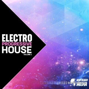 New Beard Media Electro Progressive House Vol.1