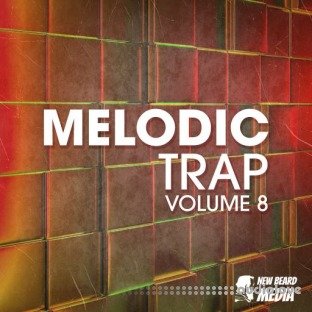 New Beard Media Melodic Trap Vol.8