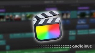 Udemy Learn Final Cut Pro X in 60 Minutes (2022)