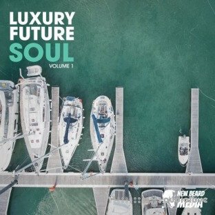 New Beard Media Luxury Future Soul Vol.1