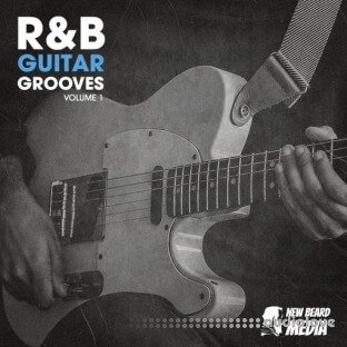 New Beard Media RnB Guitar Grooves Vol.1