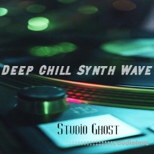 Studio Ghost Deep Chill Synth Wave