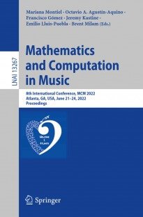Mathematics and Computation in Music: 8th International Conference, MCM 2022