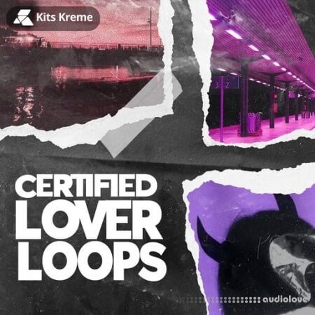 Kits Kreme Certified Lover Loops WAV