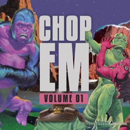 Kits Kreme CHOP EM - Vol.1 WAV