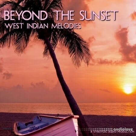 Strategic Audio Beyond The Sunset West Indian Melodies WAV