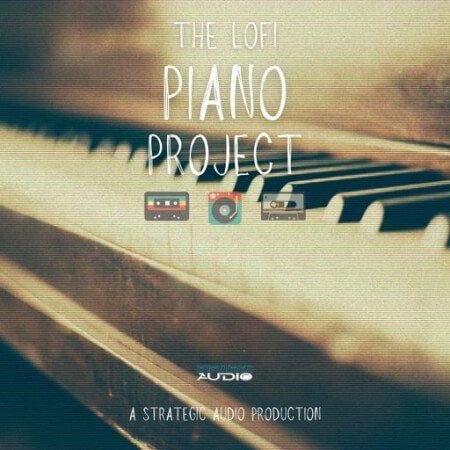 Strategic Audio The Lofi Piano Project