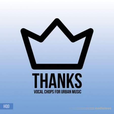 HQO THANKS (VOCAL CHOPS) WAV