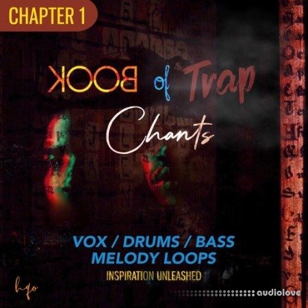 HQO BOOK OF TRAP CHANTS: CHAPTER 1