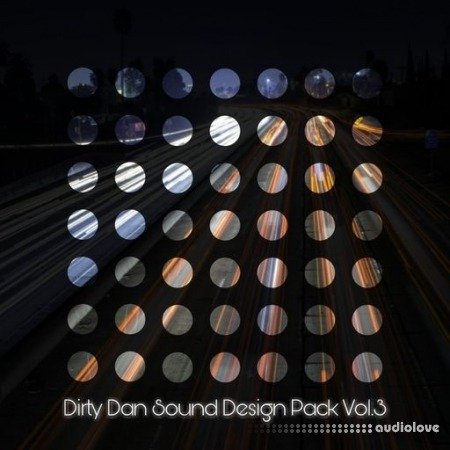 Xelon Digital Dirty Dan Sound Design Pack Vol.3 WAV