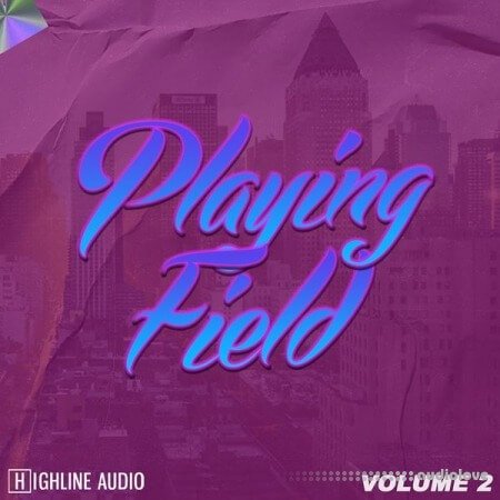 Highline Audio Playing Field Volume 2 WAV